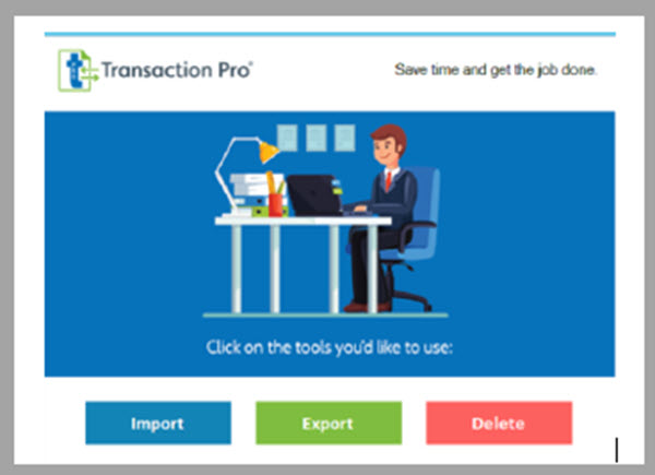 Open Transaction Pro for Desktops and click delete