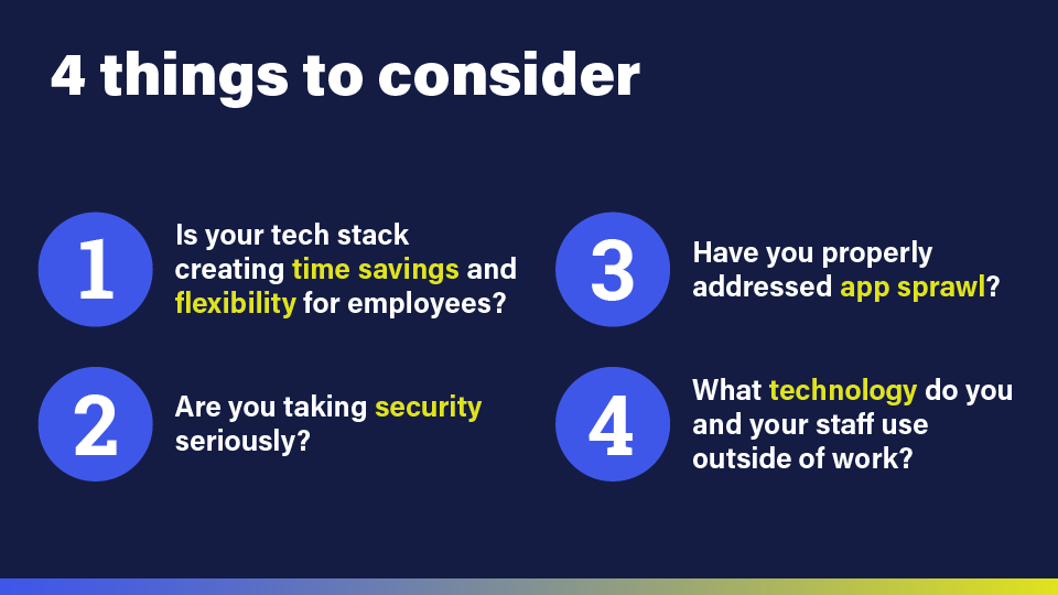 Four things to consider when building your accounting firm tech stack.