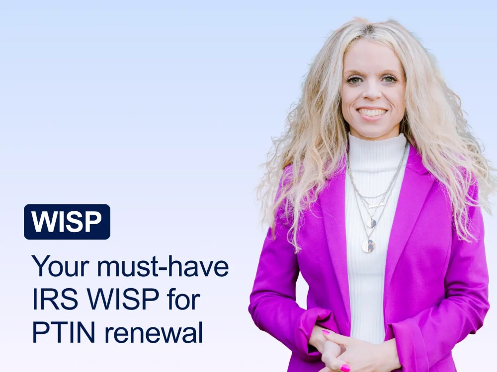 Why every PTIN holder needs a WISP