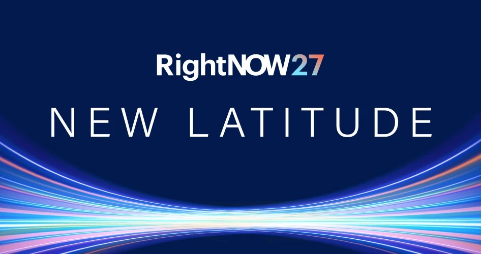 Join us for RightNOW27 in Carlsbad, CA, August 2-4, 2027.